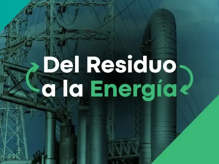 Del Residuo a la Energía