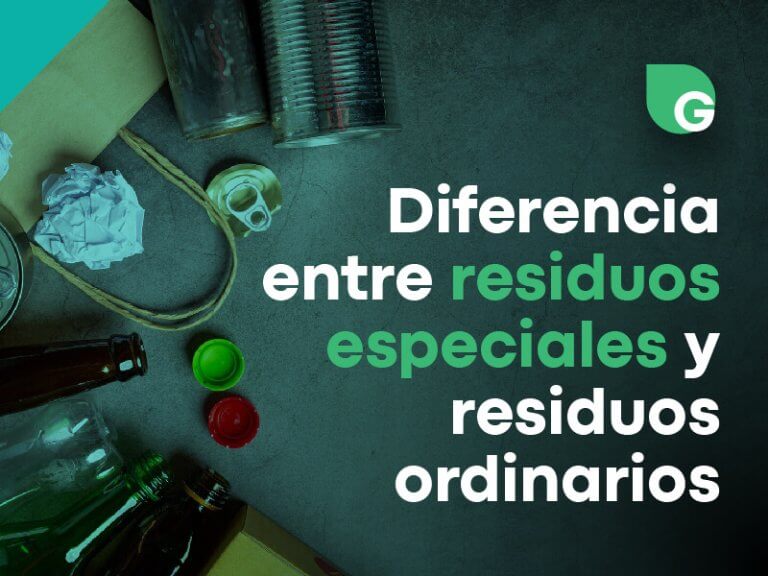 Diferencia entre residuos especiales y residuos ordinarios