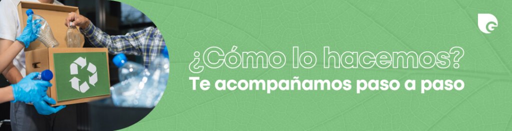 ¿Cómo lo hacemos? Te acompañamos paso a paso
