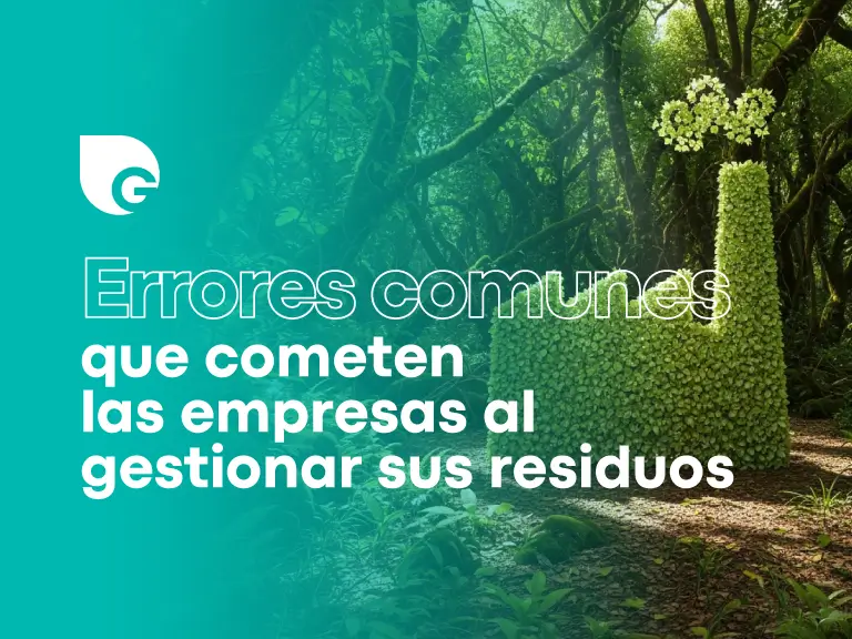 Errores comunes que cometen las empresas al gestionar sus residuos